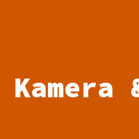 Kamera & Foto