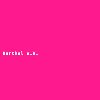 Barthel e.V.