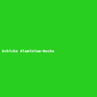 Schicke Aluminium-Decke