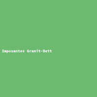 Imposantes Granit-Bett