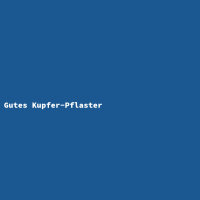 Gutes Kupfer-Pflaster