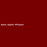 Gutes Kupfer-Pflaster