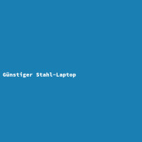 Günstiger Stahl-Laptop