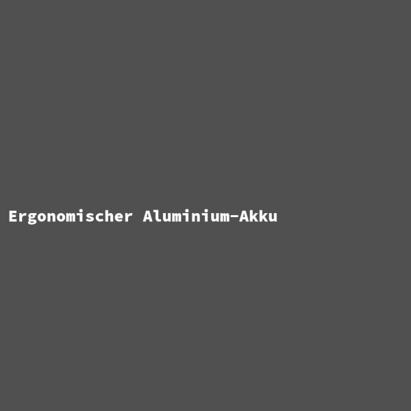 Ergonomischer Aluminium-Akku